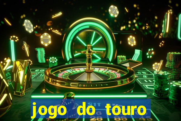 jogo do touro fortune gratis